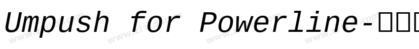 Umpush for Powerline字体转换